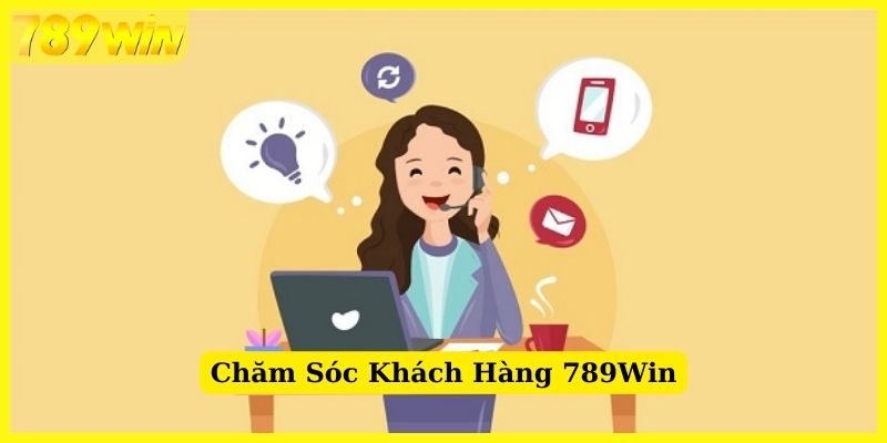 Hỗ trợ CSKH 789Win cực kỳ tận tâm