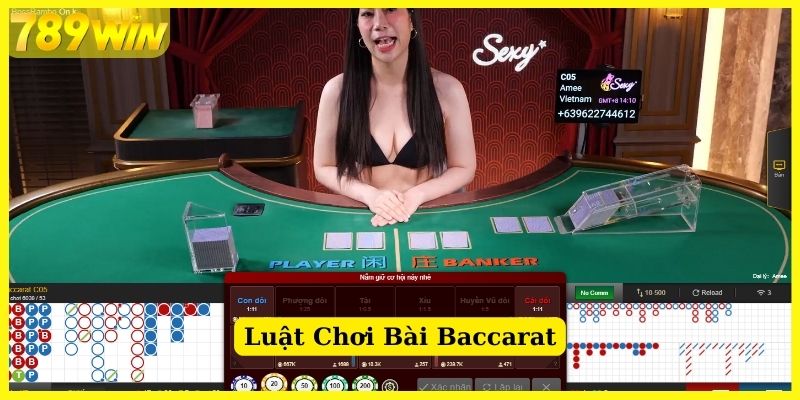 Luật chơi game bài Baccarat chi tiết tại 789Win