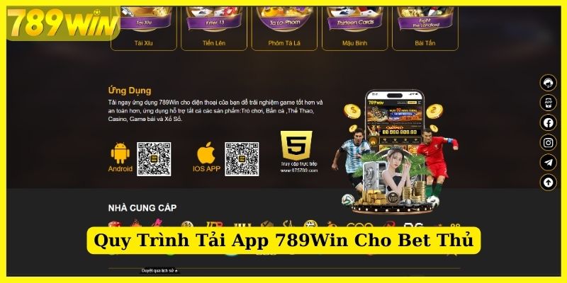 Quy trình tải app 789Win cho bet thủ