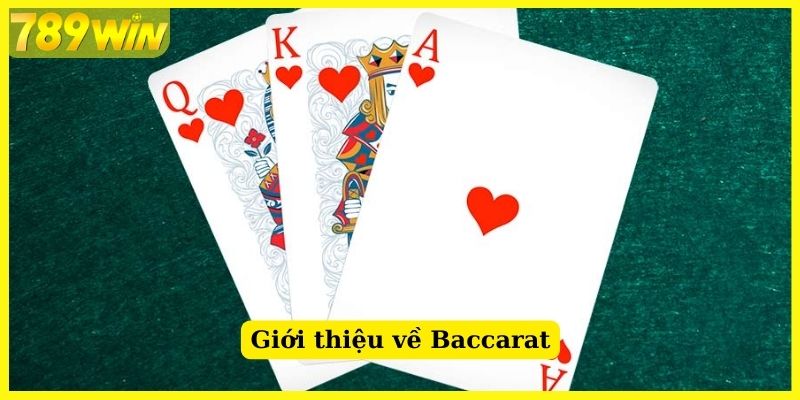 Trò chơi Baccarat đang được yêu thích và thịnh hành nhất